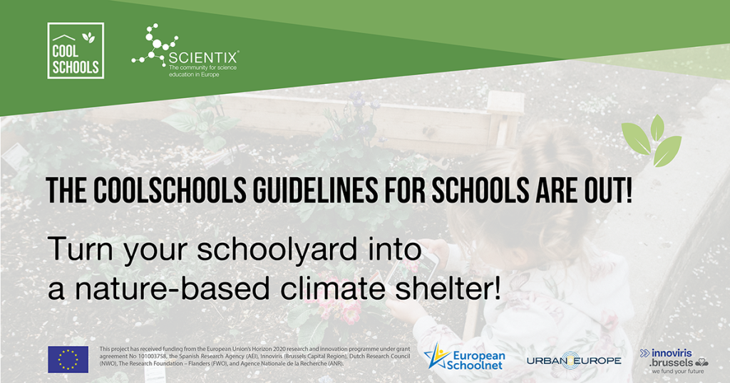 THE COOLSCHOOLS GUIDELINES FOR SCHOOLS: HOW TO TURN YOUR SCHOOLYARD INTO A NATURE-BASED CLIMATE SHELTER