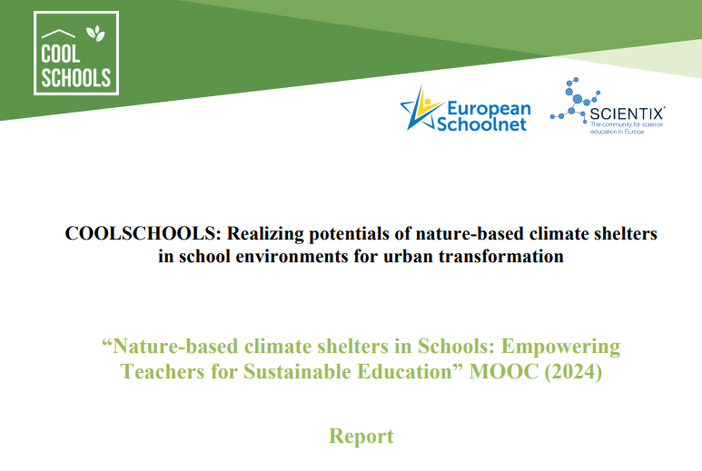 Nature-based climate shelters in Schools: Empowering Teachers for Sustainable Education” MOOC (2024) Report